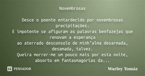 Novembrosas Desce O Poente Entardecido Warley Tomaz Pensador