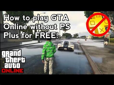 How To Play GTA ONLINE Without PS PLUS For FREE NOV 2023 YouTube