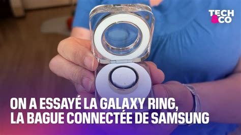 On a essayé la Galaxy Ring la première bague connectée de Samsung