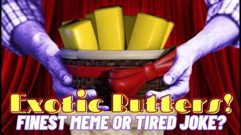 Exotic Butters Fnaf S Finest Meme Or Tired Joke YouTube