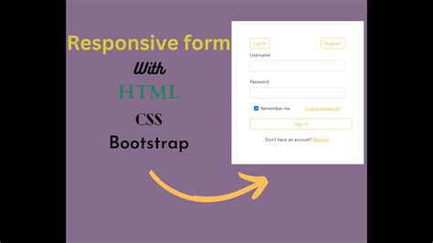 How To Build A Responsive Log In Form With Html Css And Bootstrap