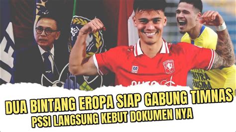 Alhamdulilah Pssi Segera Kebut Proses Naturalisasi Pemain Eropa Ini