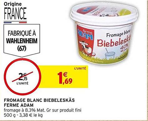 Promo Fromage Blanc Biebeleskäs Ferme Adam chez Intermarché iCatalogue fr