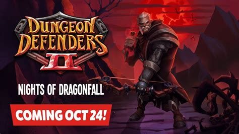 Nights Of Dragonfall Update Dungeon Defenders Ii Youtube