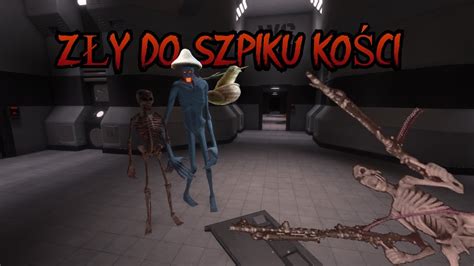 Z Y Do Szpiku Ko Ci Scp Sl Jest Jak Youtube