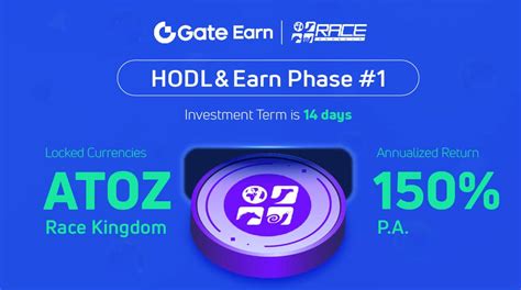 Gate Io Hodl Earn Lock Atoz To Earn Aprphase