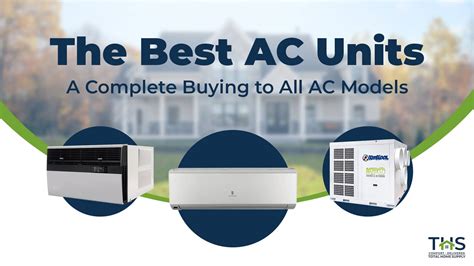 The Best Air Conditioners Of 2020 Ac Buying Guide