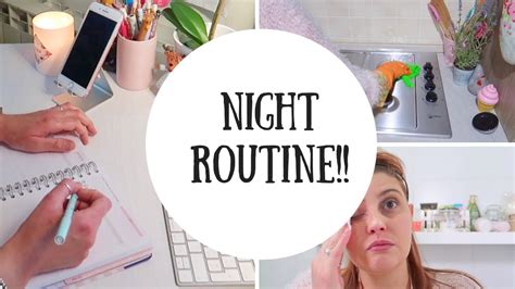 La Mia Night Routine Youtube