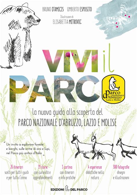 Vivi Il Parco La Nuova Guida Alla Scoperta Del Parco Nazionale D