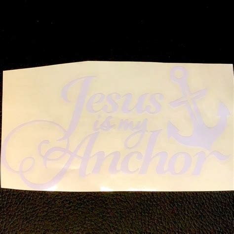 None Other Jesus Is My Anchor Decal Sticker Auto New Poshmark