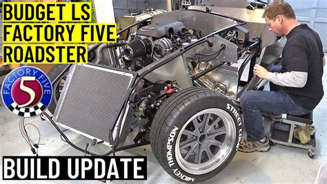 Budget Ls Factory Five Cobra Build Update Youtube