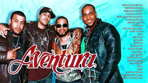 Aventura Éxitos Sus Mejores Canciones 2 Hora De Éxitos De Aventura