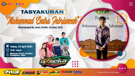 Live Campursari ARSEKA Music Tasyakuran M Endra F ARS Jilid5