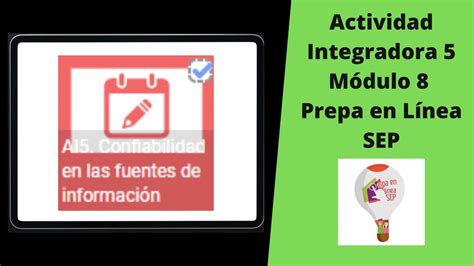 Módulo 8 Actividad Integradora 5 Prepa en Línea SEP Tutorial