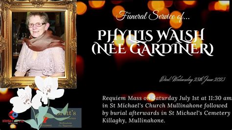 Funeral Mass For Phyllis Walsh Youtube