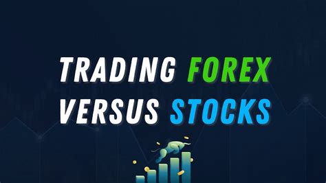 Forex Vs Stock Trading 3 Similarities And Differences Youtube