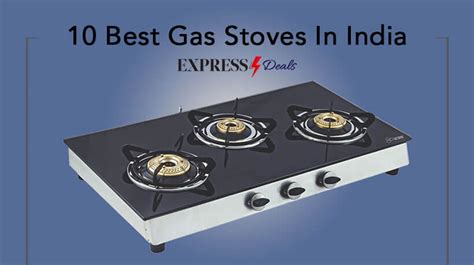 10 Best Gas Stoves In India 2024 Buyers Guide