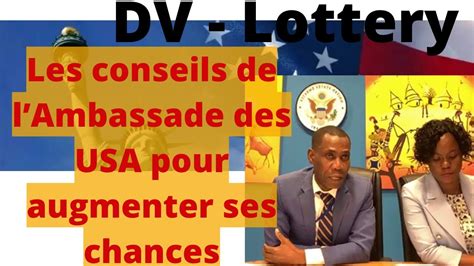 Loterie Visa DV Lottery Les Conseils De LAmbassade Des USA Pour