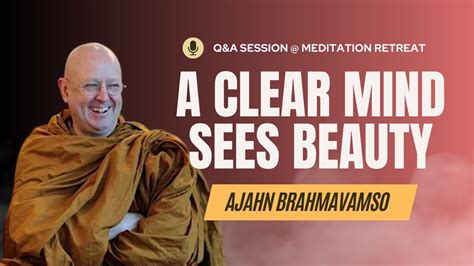 Evening Q A 20 December Ajahn Brahm Meditation Retreat 2023 A