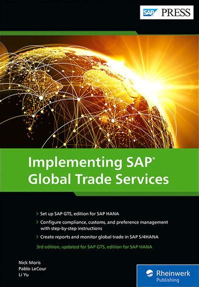 Implementing SAP Global Trade Services Edition For SAP HANA SAP GTS