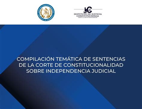 Compilación temática de sentencias de la CC sobre independencia