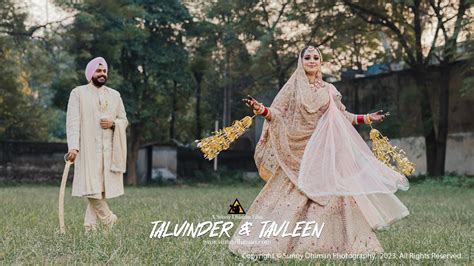 Wedding Film Talvinder Tavleen Punjab Sunny Dhiman