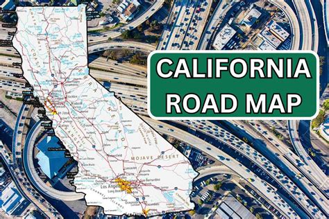 California Road Map California Street Map Highways Details