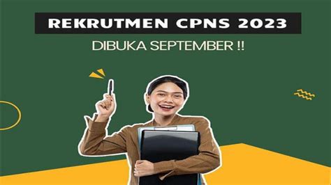 Rekrutmen CPNS 2023 Bakal Dibuka September Ada 1 Juta Formasi Untuk