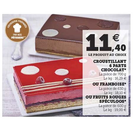 Promo Croustillant Parts Chocolat Ou Framboise Ou Fruits Rouges