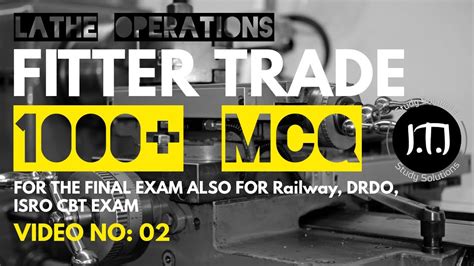 Mcq Series Topic Lathe Operations Fitter Trade Theory For