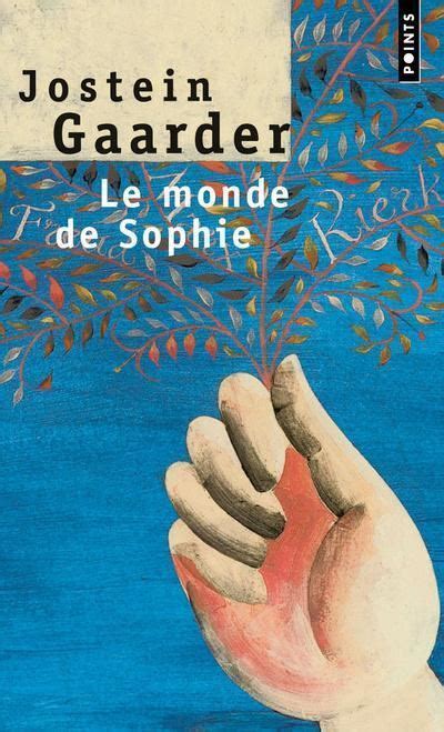 Le Monde De Sophie Roman Sur L Histoire De La Philosophie Le Monde