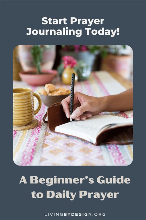 Start Prayer Journaling Today: A Beginner’s Guide to Daily Prayer