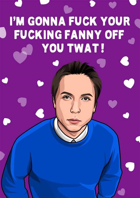 Rude Inbetweeners Anniversary Card Valentines Day Card Im Gonna