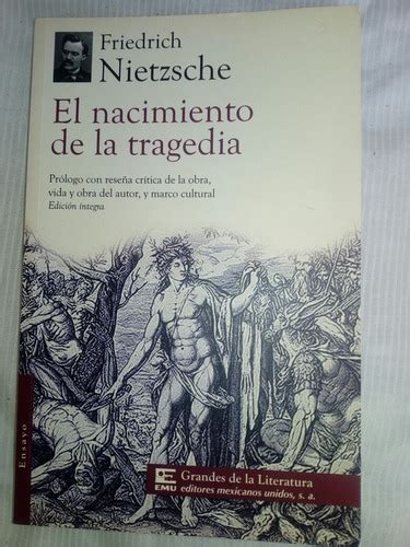 El Nacimiento De La Tragedia Friedrich Nietzsche Meses Sin Intereses