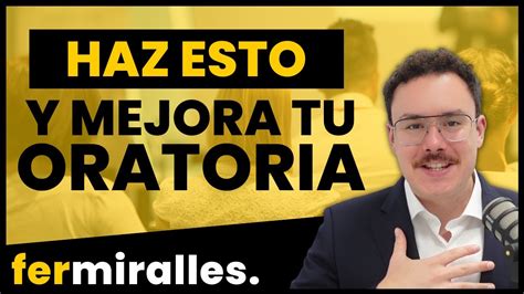 10 Consejos Para Mejorar Tu Oratoria Al Hablar En PÚblico Youtube