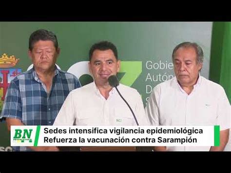 El Sedes Intensifica La Vigilancia Epidemiol Gica Y Refuerza La