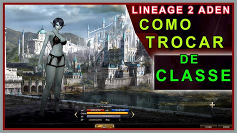 LINEAGE 2 ADEN COMO MUDAR DE CLASSE YouTube