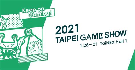 Taipei Game Show 2021 starts tomorrow with online and offline events