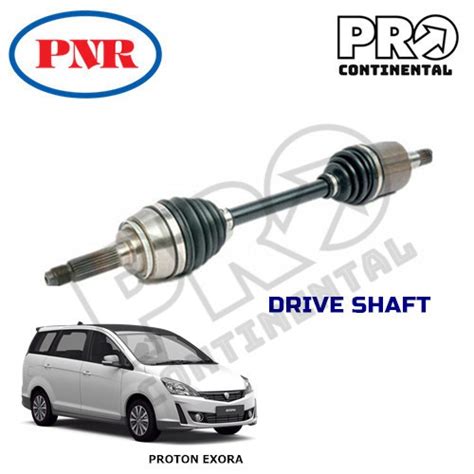 PNR PROTON EXORA CPS NON TURBO DRIVE SHAFT Shopee Malaysia