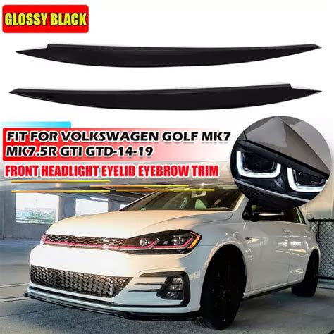 X Headlight Eyelid Eyebrow Cover Trim Gloss Black For Vw Golf Mk R