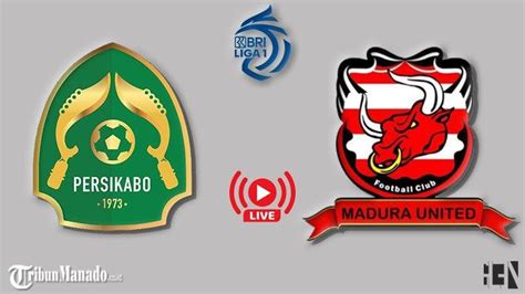 Link Live Streaming Persikabo Vs Madura United Nonton Gratis Liga 1