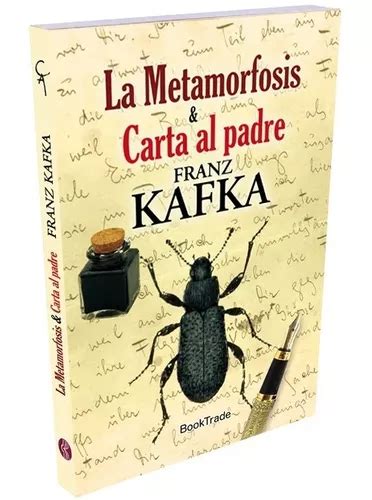 La Metamorfosis Carta Al Padre Franz Kafka Cuotas Sin Inter S