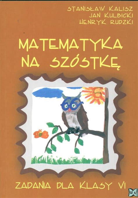 Amazon Matematyka Na Szostke Zadania Dla Kl VI Polish Edition