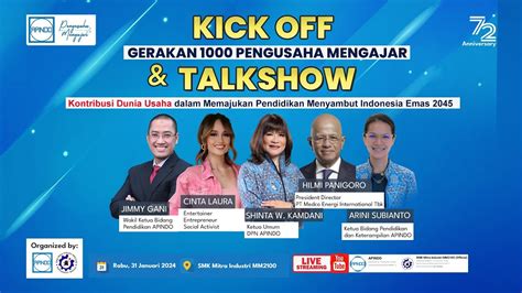 Kick Off Gerakan Pengusaha Mengajar Dan Talkshow Apindo Youtube