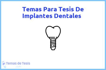 Tesis De Implantes Dentales Ejemplos Y Temas Tfg Tfm