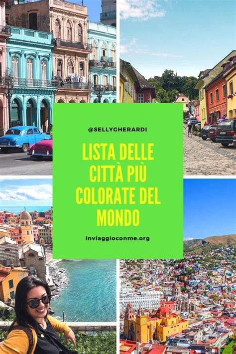 Lista delle città più colorate del mondo Artofit