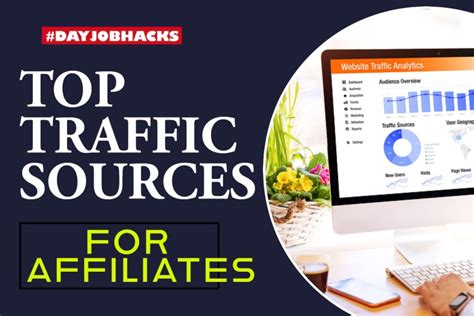 27 Best Traffic Sources For Affiliate Marketing Free And Paid 2023