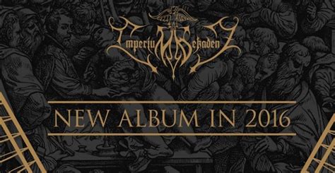 Imperium Dekadenz Nouvel Album En Pr Vision