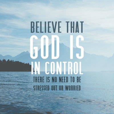 God Is In Control Bible Verses Spiritual Quotes Bible Verses Quotes