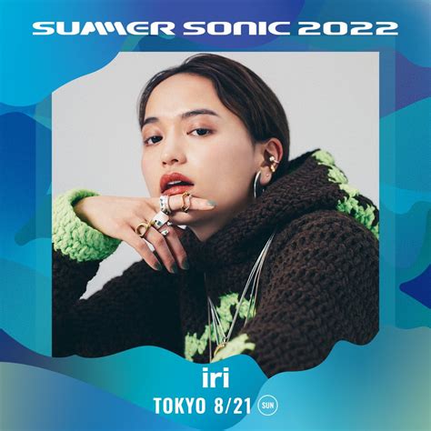 iri staff on Twitter 本日 SUMMER SONIC 2022 summer sonic iriの出演は